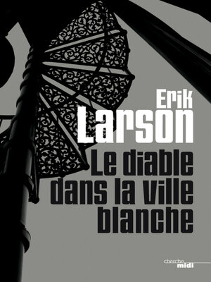 cover image of Le Diable dans la ville blanche